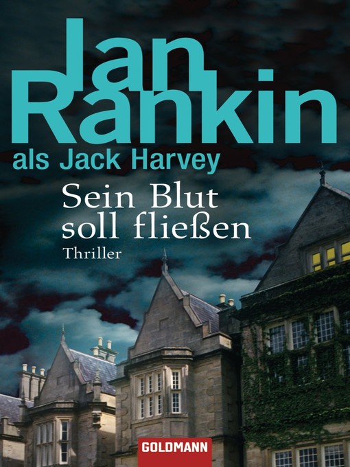 Title details for Sein Blut soll fließen by Ian Rankin - Available